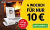 4 Wochen fuer nur 10 Euro